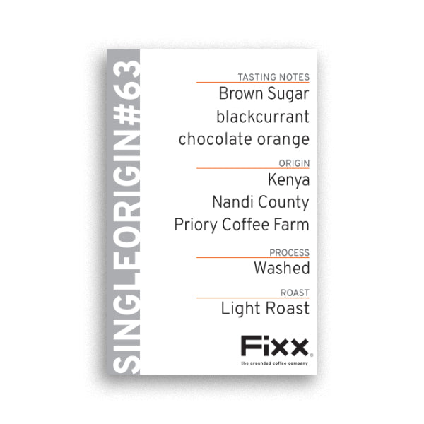 FiXX Single Origin - Kenya, Nandi County, Priory Coffee Farm